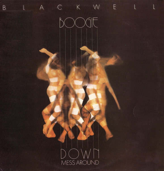 Blackwell - Boogie Down Mess Around - Used Vinyl Record image 1