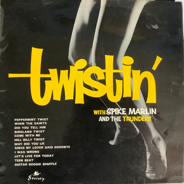 Spike Marlin And The - Twistin' - Used Vinyl Record image 1