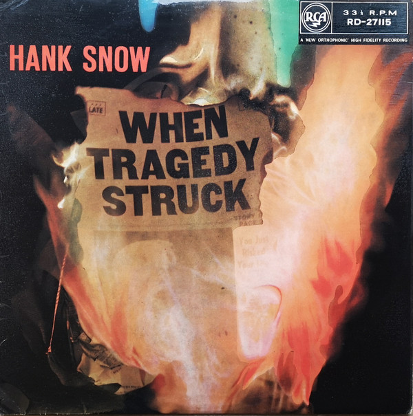 Hank Snow - When Tragedy Struck - Used Vinyl Record image 1