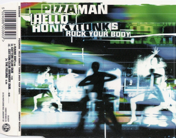 Pizzaman - Hello Honky Tonks (Rock Your Body) - Used CD image 1