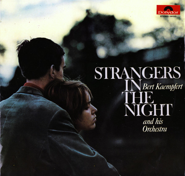 Strangers In The Night