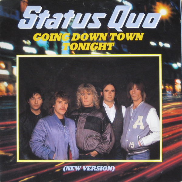 Status Quo - Going Down Town Tonight (New Version) - Used Vinyl Recor image 1