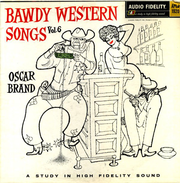 Oscar Brand - Bawdy Western Songs - Vol. 6 - Used Vinyl Record image 1