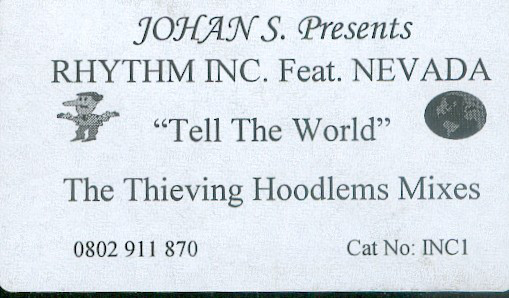 Tell The World - The Thieving Hoodlems Mixes