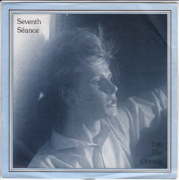 Seventh Seance - Into The Outside - Used Vinyl Record 7" image 1