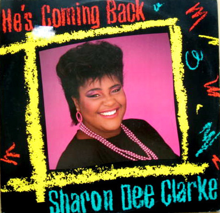 Sharon Dee Clarke - He's Coming Back - Used Vinyl Record 12" image 1