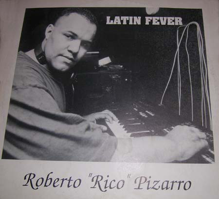Roberto "Rico" Pizar - Latin Fever - Used Vinyl Record 12" image 1
