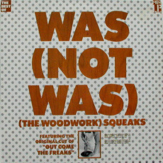 Was - (The Woodwork) Squeaks - Used Vinyl Record image 1