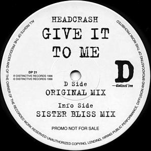 Headscrash - Give It To Me - Used Vinyl Record 12" image 1