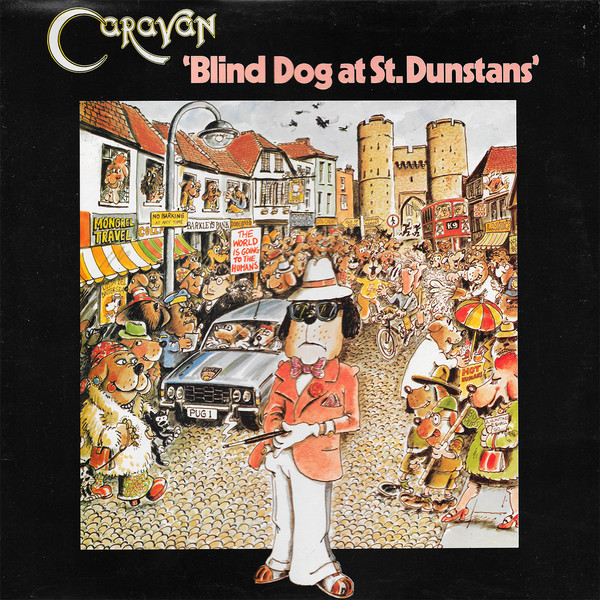 Caravan - Blind Dog At St. Dunstans - Used Vinyl Record image 1