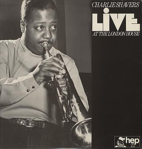 Charlie Shavers - Live At The London House - Used Vinyl Record image 1