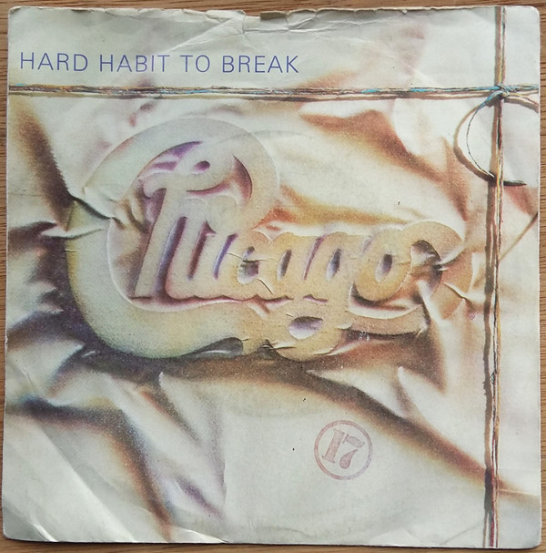 Chicago - Hard Habit To Break - Used Vinyl Record 7" image 1