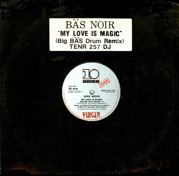 My Love Is Magic (Big Bas Drum Remix)