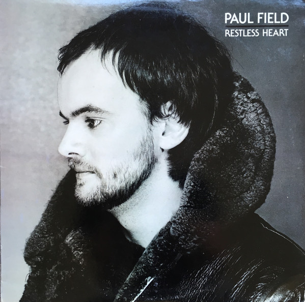 Paul Field - Restless Heart - Used Vinyl Record image 1