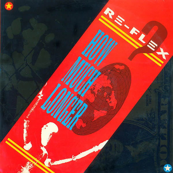 Re-Flex - How Much Longer - Used Vinyl Record 12" image 1