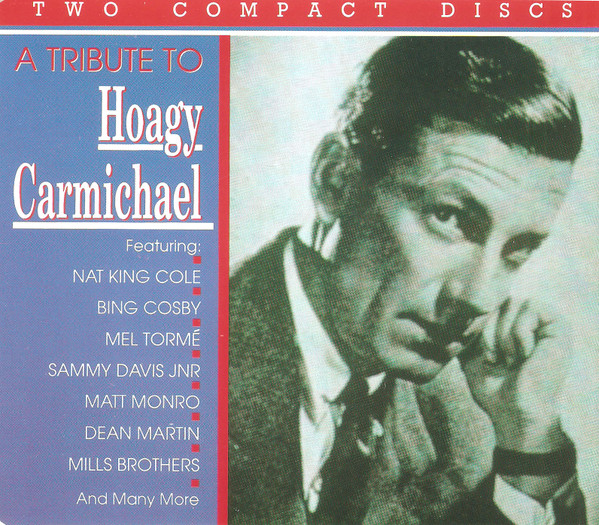 Various - A Tribute To Hoagy Carmichael - Used CD image 1