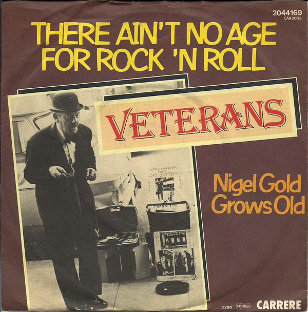 Veterans - re Ain't No Age For Rock 'n' Roll - Used Vinyl Record 7" image 1