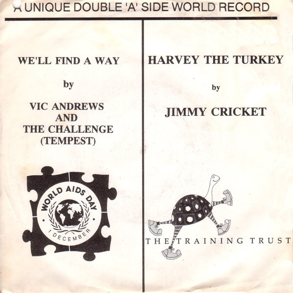 We'll Find A Way / Harvey The Turkey