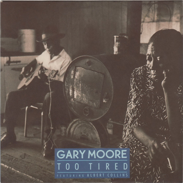 Gary Moore - Too Tired - Used Vinyl Record 7" image 1