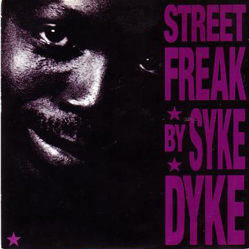 Syke Dyke - Street Freak - Used Vinyl Record 12" image 1