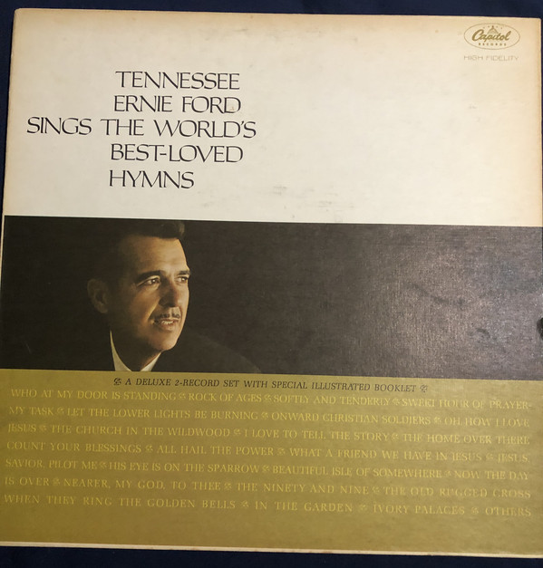 Tennessee Ernie Ford Sings The World’s Best-loved Hymns