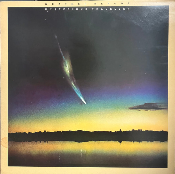 Weather Report - Mysterious Traveller - Used Vinyl Record image 1