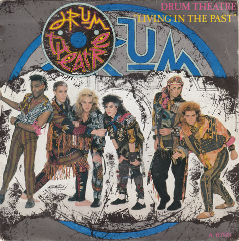 Drum Theatre - Living In The Past - Used Vinyl Record 7" image 1