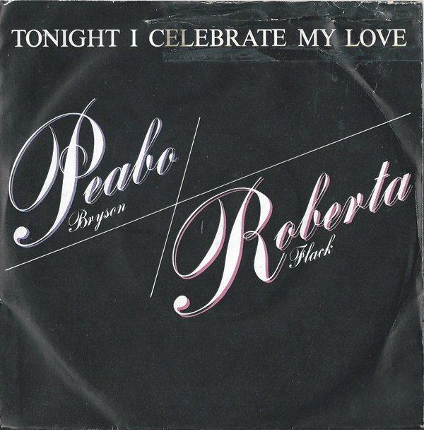 Peabo Bryson - Tonight I Celebrate My Love - Used Vinyl Record 7" image 1