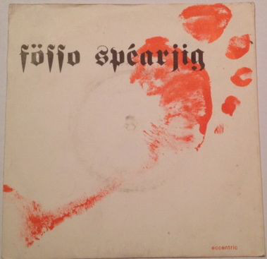 Foffo Spearjig - Tie Your Laces Tight - Used Vinyl Record 7" image 1