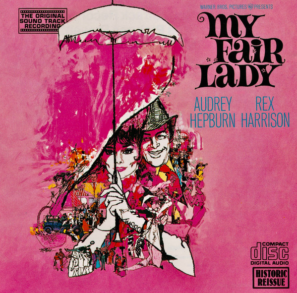 My Fair Lady - Original Soundtrack Recording