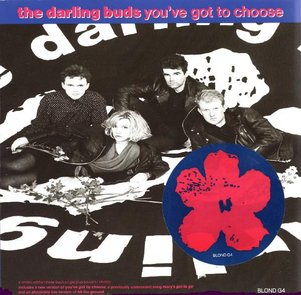 Darling Buds - You've Got To Choose - Used Vinyl Record 7" image 1