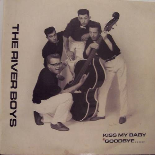 River Boys - Kiss My Baby Goodbye..... - Used Vinyl Record image 1