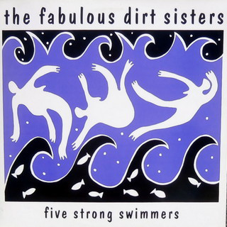Fabulous Dirt Sister - Five Strong Swimmers - Used Vinyl Record image 1