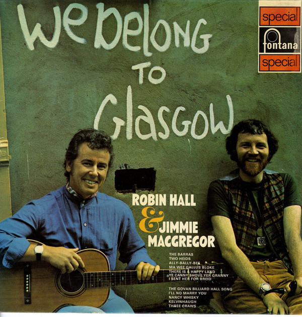 Robin Hall And Jimmi - We Belong To Glasgow - Used Vinyl Record image 1