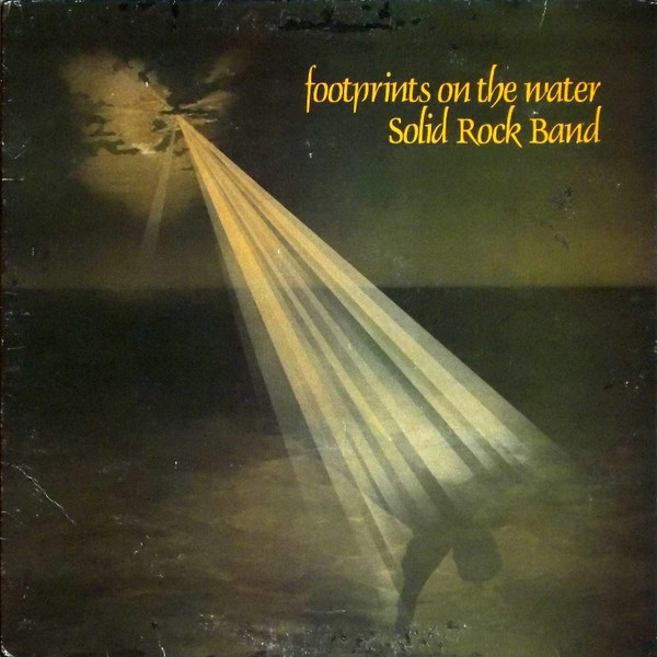 Solid Rock Band - Footprints On The Water - Used Vinyl Record image 1