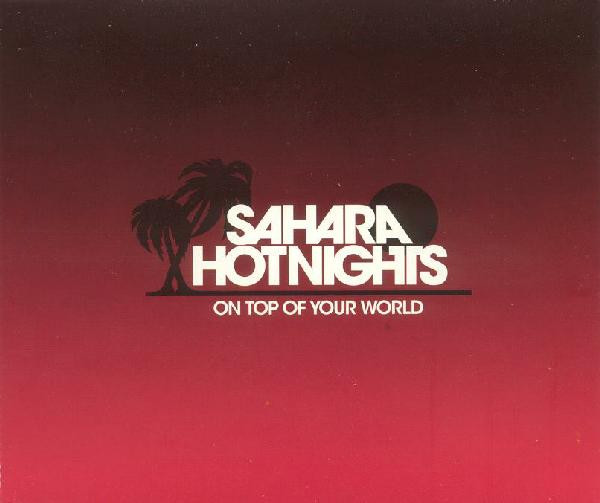 Sahara Hotnights - On Top Of Your World - Used CD image 1