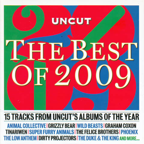 Various - Best Of 2009 (15 Tracks From Uncut's Albums Of The Year) - CD image 1