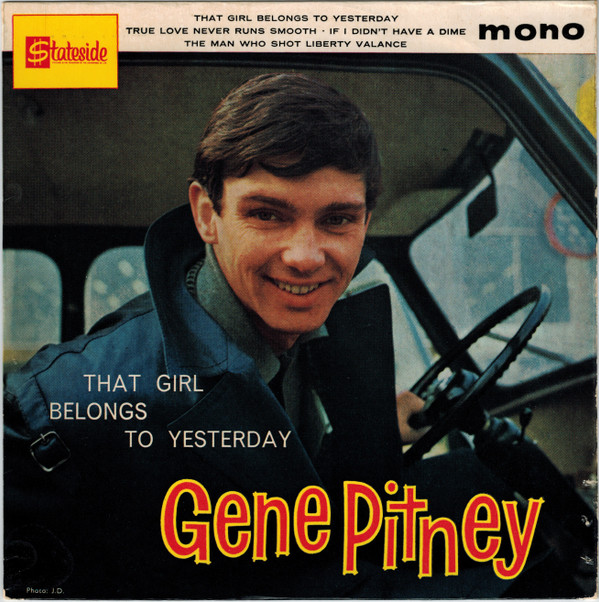 Gene Pitney - That Girl Belongs To Yesterday - Used Vinyl Record 7" image 1