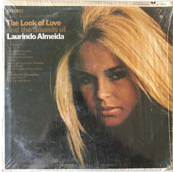 The Look Of Love And The Sounds Of Laurindo Almeida