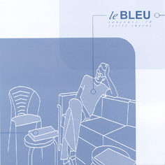 Le Bleu - Toujours La (Still There) - Used Vinyl Record 7" image 1