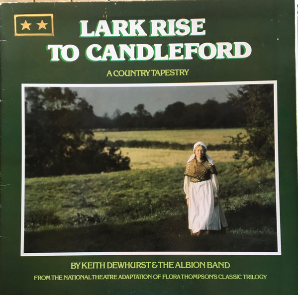 Keith Dewhurst - Lark Rise To Candleford - Used Vinyl Record image 1