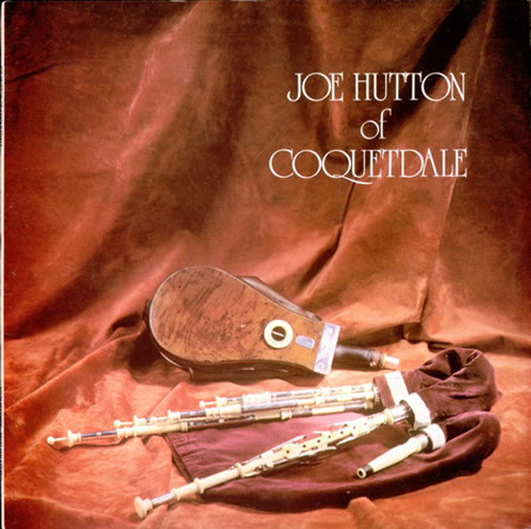 Joe Hutton - Of Coquetdale - Used Vinyl Record image 1