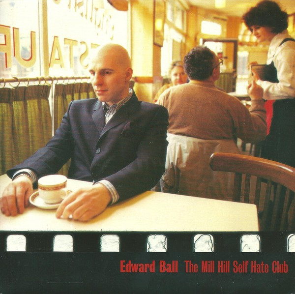 Edward Ball - Mill Hill Self Hate Club - Used Vinyl Record 7" image 1