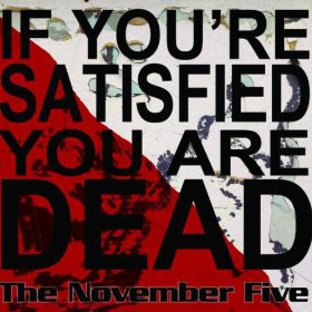 If You're Satisfied You Are Dead