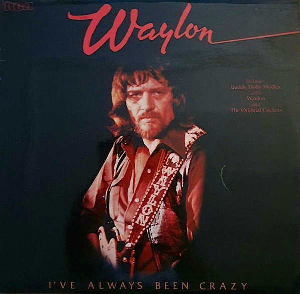 Waylon Jennings - I've Always Been Crazy - Used Vinyl Record image 1