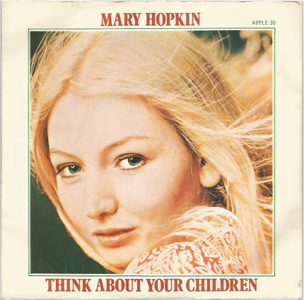 Mary Hopkin - Think About Your Children - Used Vinyl Record 7" image 1
