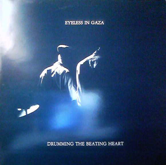 Eyeless In Gaza - Drumming The Beating Heart - Used Vinyl Record image 1