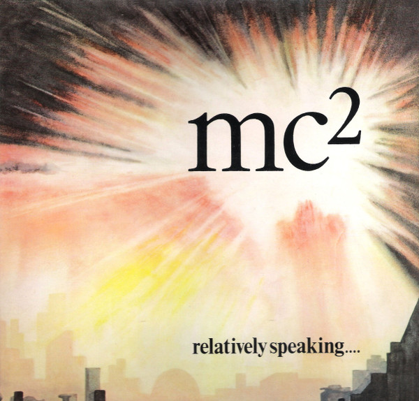 MC² - Relatively Speaking.... - Used Vinyl Record image 1