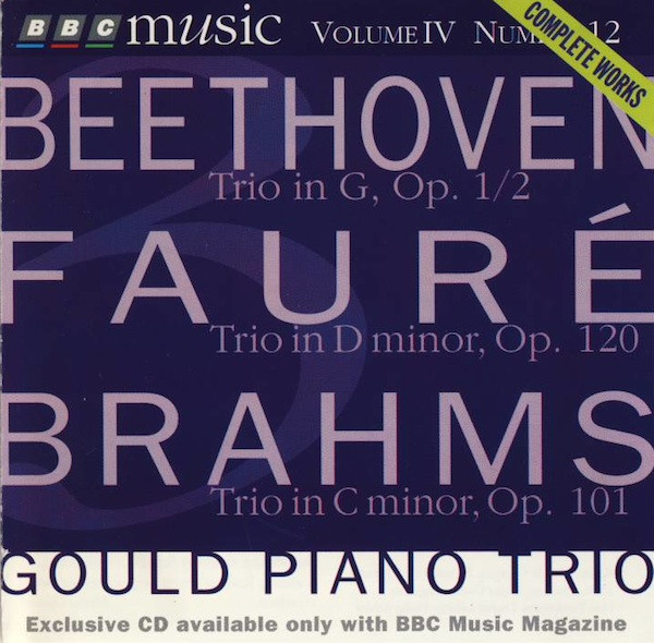 Trio In G, Op. 1/2 • Trio In D Minor, Op. 120 • Trio In C Minor, Op. 101