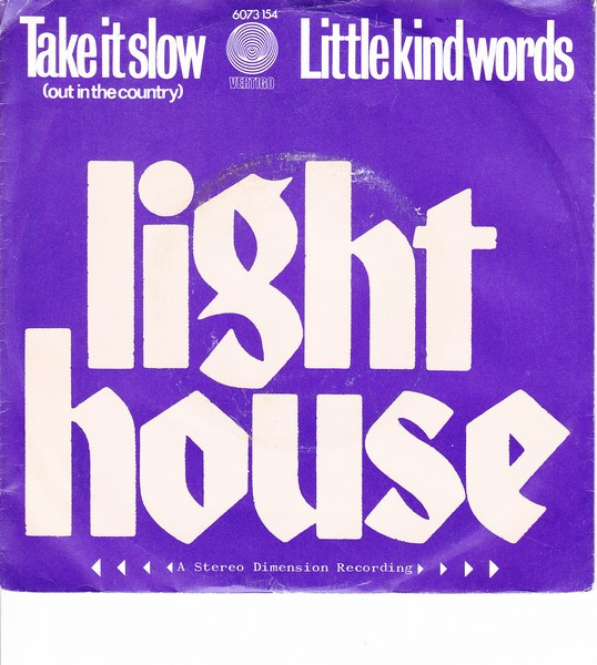Lighthouse - Take It Slow (Out In The Country) / Little Kind Words - Use image 1